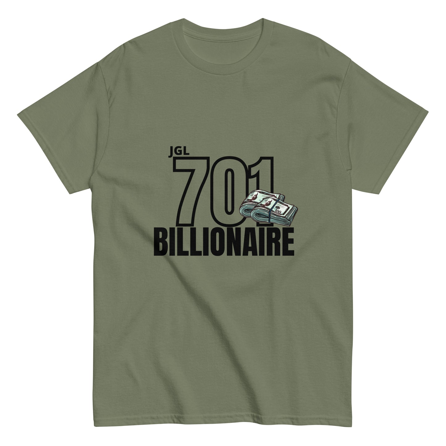 701 Billionaire T-Shirt