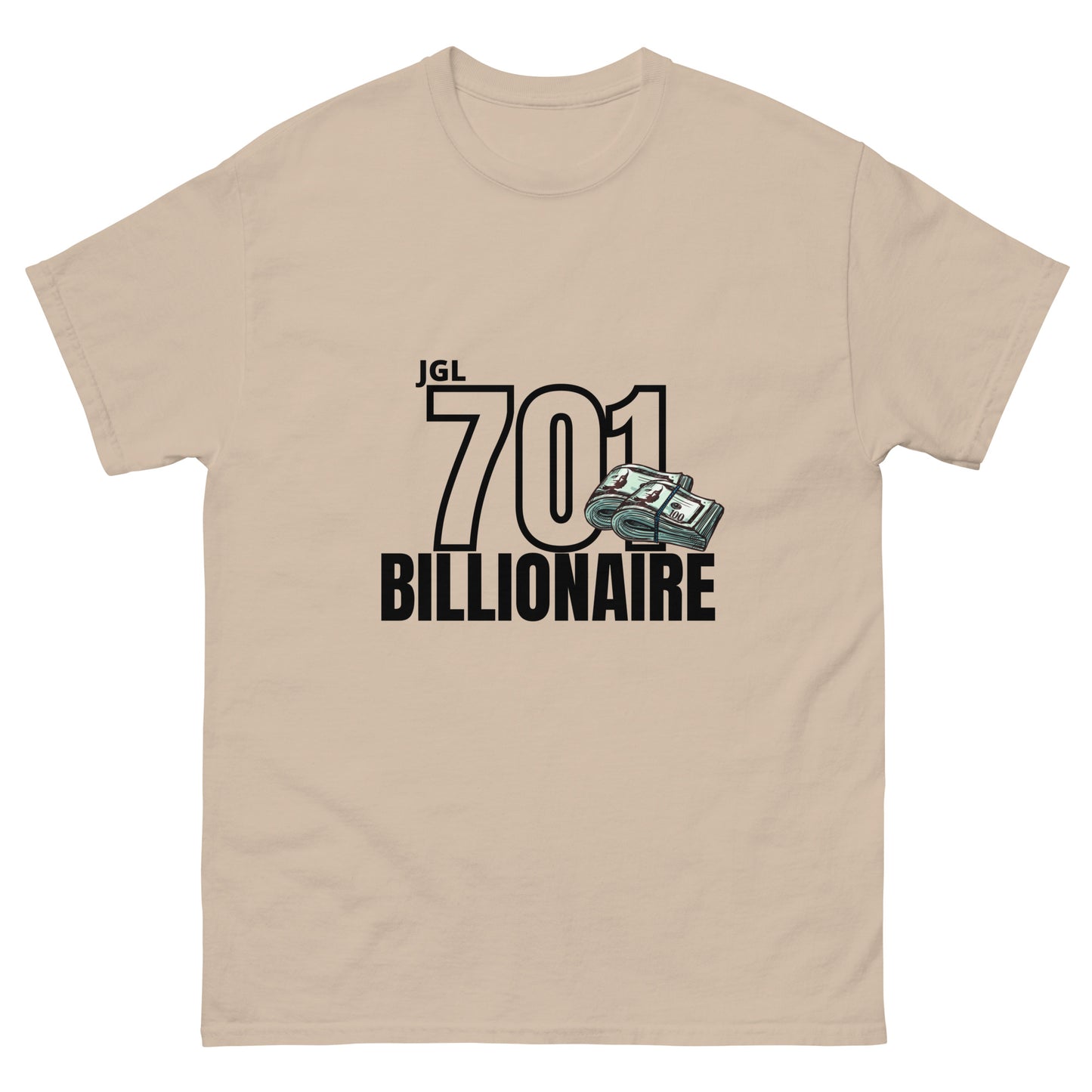 701 Billionaire T-Shirt